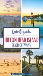 hilton head beach vacation getaway