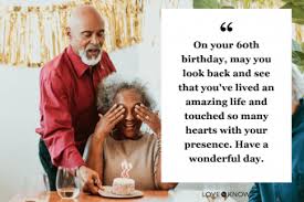 60th birthday es and sayings worth