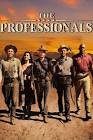 The Professionals: A Classic  Movie