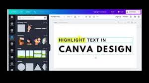 how to highlight text in canva 2020