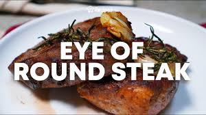 eye of round steak recipe recipes net