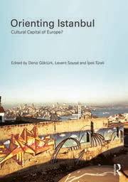 orienting istanbul cultural capital of