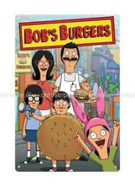 According to nerdist.com and bouchard, the movie will be a musical. Wall Decor Stores Bob S Burgers Cartoon Movie Metal Tin Sign Ebay