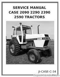 Case 2090 2290 2390 2590 Tractor Service Manual