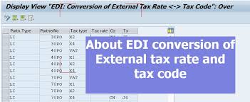 edi conversion of external tax rate
