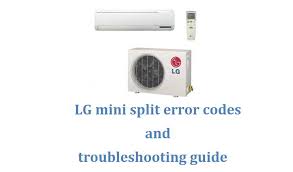 lg mini split error codes and