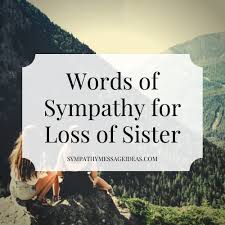 loss of a sister sympathy card messages