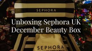 sephora uk december beauty box beauty