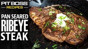 pan seared ribeye steak pit boss