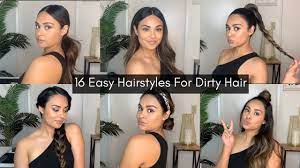 Check spelling or type a new query. 16 Easy Hairstyles For Dirty And Oily Hair Youtube