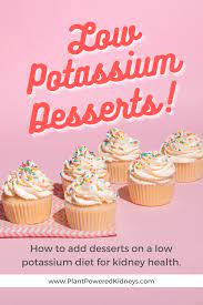 low potium desserts plant powered