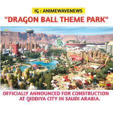 💫"Dragon Ball Theme Park" Officially Announced for Construction at Qiddiya City in Saudi Arabia.💫 | Instagram