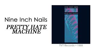 nine inch nails pretty machine