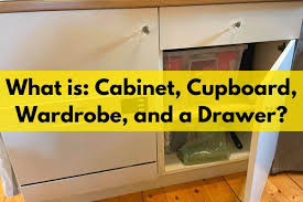 what is a cabinet cupboard wardrobe