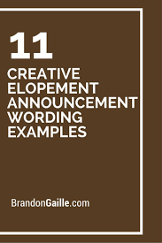 11 Creative Elopement Announcement Wording Examples
