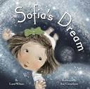 Sofia's Dream - Wilson, Land: 9780982993811 - AbeBooks