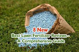 8 New Best Lawn Fertilizer Reviews In 2019 A Comprehensive