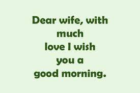 good morning love message to wife