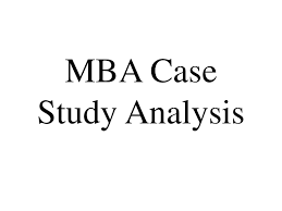 Mba case studies in finance   CONDOMINIUMTUNED ML Case Study Analysis Mba Business School Case Study Solutions Answers