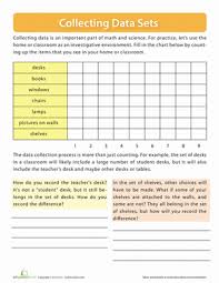 An excellent resource for all parents as well as teachers, a worksheet is a great way for them to gauge how well kids know the subject. Collecting Data Worksheet Education Com