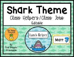 Shark Class Helpers Class Jobs Editable
