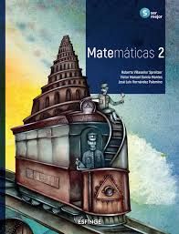 Selecciona tu libro de segundo grado de secundaria: Matematicas 2 Serie Ser Mejor