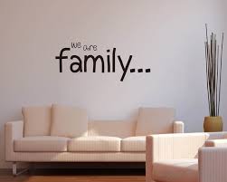 We Are Family Quotes Wall Decal Family