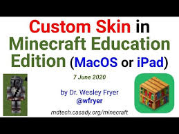 custom skin in minecraft education