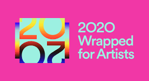 Your 2020 Wrapped is Here – Spotify for Artists