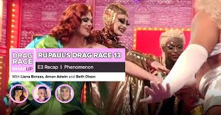 13 new queens compete for the title of america's next drag superstar. Rupaul S Drag Race Season 13 Episode 3 Recap
