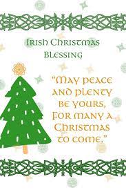 Christmas is a very important time of year in irish culture; Irish Christmas Blessings