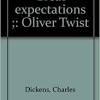 Great Expectations and Oliver Twist