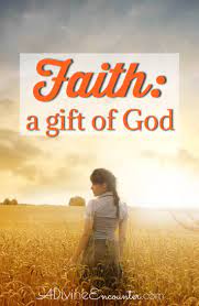 faith is a gift of not of works