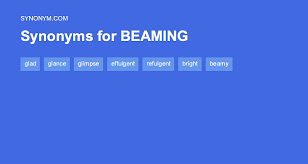 another word for beaming synonyms