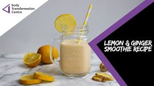 lemon ginger smoothie recipe body