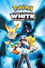 Pokémon the Movie: White - Victini and Zekrom - Movie Reviews