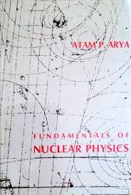 Fundamentals Of Nuclear Physics 1966 Edition Open Library
