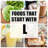 What is a food that starts with L?