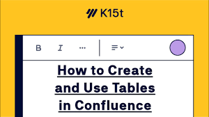 create tables in atlian confluence