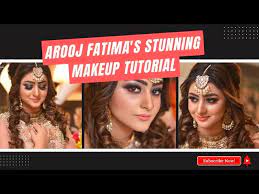 arooj fatima makeup tutorial by tr
