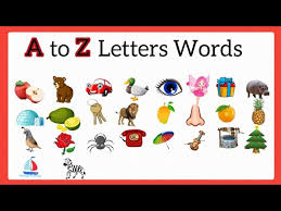 Learning english alphabet with pictures. A To Z Alphabets And Words A To Z Letters Words A To Z Words A To Z Words With Picture Youtube