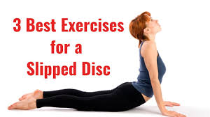 best exercises for a slipped disc