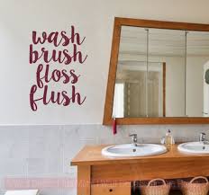 Wash Brush Floss Flush Vinyl Letters