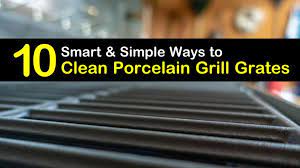 to clean porcelain grill grates