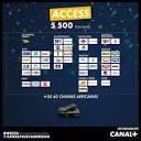 Canal+ Cameroun - La formule ACCESS des BOUQUETS CANAL+, est ...