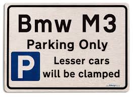 bmw m3 car owners gift new parking only