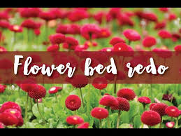 Flower Bed Redo