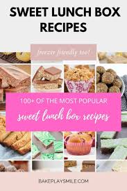 100 sweet lunch box recipes free