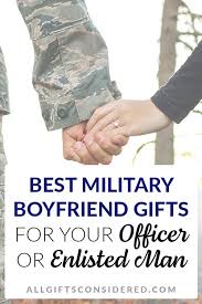 best military boyfriend gifts for your