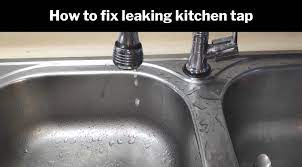 how to fix a leaking kitchen tap for